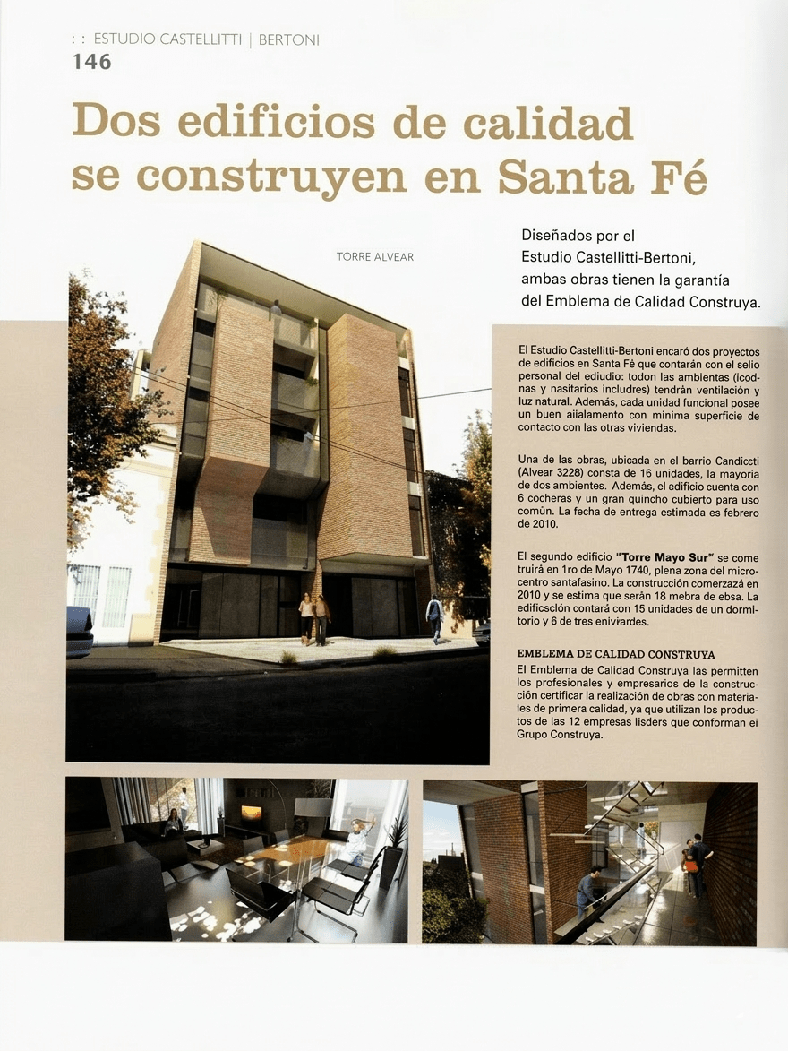 Dos edificios de calidad se construyen en Santa&nbsp;Fe